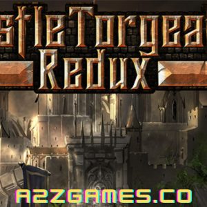 Castle Torgeath Redux PC Game Torrent Free Download